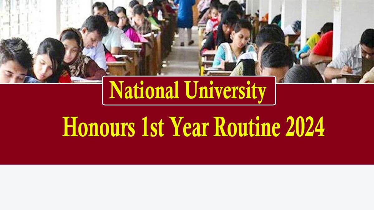 Honours 1st Year Exam Routine 2024 Published